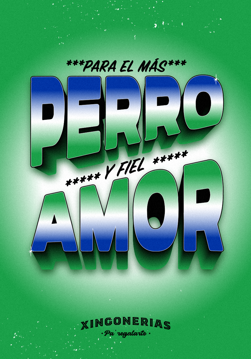 Para el más perro fiel y fiel amor