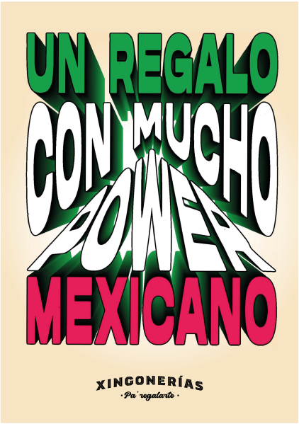 Un regalo con mucho power mexiacano